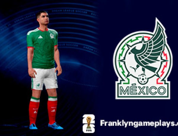 KITS MEXICO COPA DEL MUNDO 2026