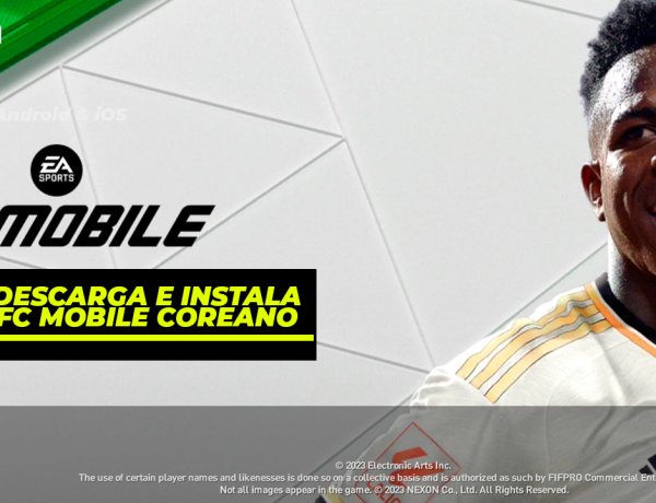 COMO INSTALAR NUEVO FC MOBILE COREANO - Ultima Actualización
