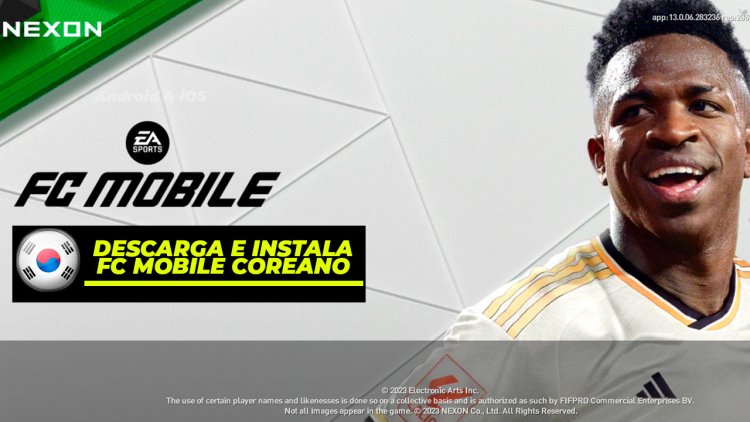 COMO INSTALAR NUEVO FC MOBILE COREANO - Ultima Actualización